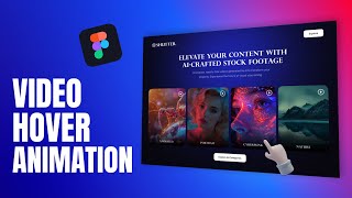 Create INTERACTIVE Video Hover Animation In Figma  Figma Tutorial [upl. by Nor297]