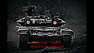 Zodivk  Devil Eyes Slowed amp Bass Boosted [upl. by Faxen]