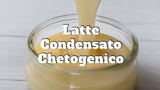 Latte condensato chetogenico latte condensato fatto in casa [upl. by Montfort394]