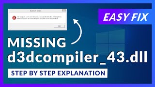 d3dcompiler43dll Missing Error  How to Fix  2 Fixes  2021 [upl. by Sholeen]