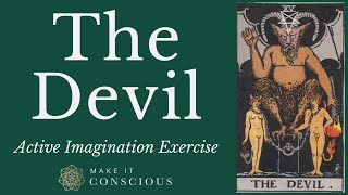 The Devil  Tarot Active Imagination Meditation Exercise  Build Discipline and Determination [upl. by Worra]