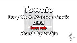 Townie  Bass Tab and Lyrics [upl. by Friday]