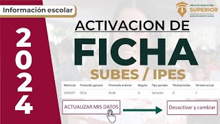 ACTIVACIÓN DE FICHA SUBES PARA UNIVERSIDADES PÚBLICAS CONVOCATORIA 2024 PRÓXIMAMENTE ✅️ [upl. by Lavotsirc]