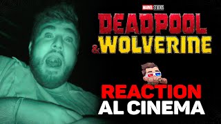 DEADPOOL amp WOLVERINE 🍿 REACTION al CINEMA a MEZZANOTTE [upl. by Fachan]