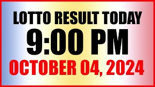 Lotto Result Today 9pm Draw October 4 2024 Swertres Ez2 Pcso [upl. by Nosreve887]