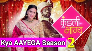 Kundali bhagya season 2 Full details l Shraddha Arya upcoming show l Kundali bhagya returns [upl. by Lucine363]