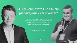 LIVE EfTEN Real Estate Fund akciju piedāvājums  vai investēt [upl. by Sedruol]