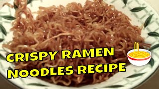 Tasty Crispy Ramen Noodles Recipe 🍜 [upl. by Anicul]