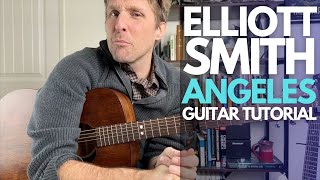 Angeles by Elliott Smith Guitar Tutorial  Guitar Lessons with Stuart [upl. by Tonye]