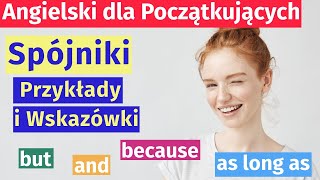 Because but and Spójniki w języku angielskim Proste i praktyczne przykłady [upl. by Anitsrhc]