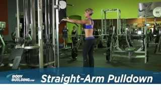 StraightArm Pulldown  Back Exercise  Bodybuildingcom [upl. by Phillis]