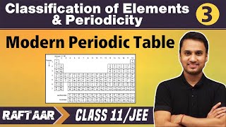 Classification of Elements amp Periodicity 03  Modern Periodic Table  Class11JEE [upl. by Olympias197]