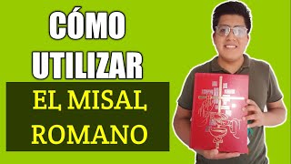 Cómo utilizar el Misal Romano en la misa  Cómo acolitar el libro [upl. by Fayola]