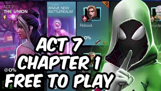 Act 7 Chapter 1 Free To Play Completion 2023  Marvel Contest of Champions [upl. by Nnylak]