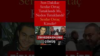 Serdar Ortaç Tutuklandı Mı Neden Tutuklandı Serdar Ortaç Kimdir [upl. by Anid]