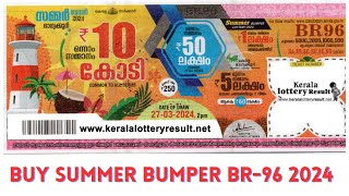 Kerala Lottery Summer Bumper Result 2024 BR96  Draw date 27032024 1st Prize 10 Crore [upl. by Nnylyram]