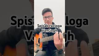 Spisak razloga  Van Gogh cover fypp vangogh guitar spisakrazloga [upl. by Neils]