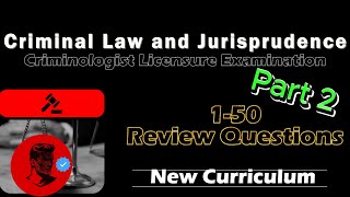 Part 2 CRIMINAL LAW AND JURISPRUDENCE  100 BOARD QUESTIONS  Study Smarter Not Harder [upl. by Tessie435]