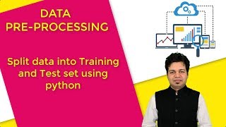 5Split data into Training and Test set in Data Science Python  Train Test Split function in ML [upl. by Alida]