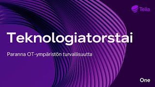 Teknologiatorstaiwebinaari Paranna OTympäristön turvallisuutta [upl. by Cris]