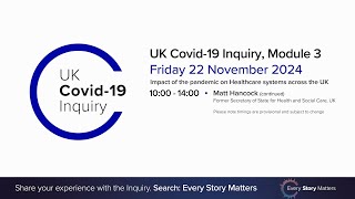 UK Covid 19 Inquiry  Module 3 Hearing  22 November 2024 AM [upl. by Ailisab]