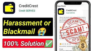 Credit crest loan app  Credit crest loan app real or fake  Creditcrest [upl. by Cann]