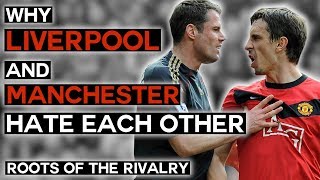 Why Liverpool and Manchester Hate Each Other  United vs Liverpool  Roots of the Rivalry [upl. by Sanfo]