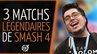 Les 3 matchs LÉGENDAIRES de SMASH 4 [upl. by Nylimaj695]