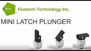 Fivetech Technology Inc Mini Latch Plunger [upl. by Eberto]