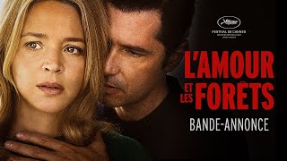 LAMOUR ET LES FORÊTS  Bandeannonce [upl. by Ycnaffit]