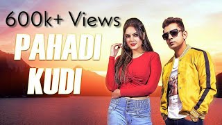 Pahadi Kudi  Himachali Song  SAM amp Nishesh  Janmeet Infinity  Pahadi Vines  Latest Pahari Song [upl. by Keyes282]