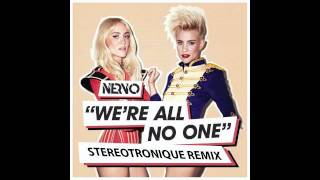 NERVO  Were All No One Stereotronique Remix [upl. by Gunas324]