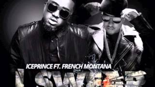 Ice Prince  I Swear ft French Montana [upl. by Trubow]