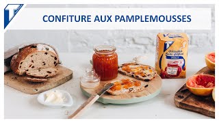 Confiture aux pamplemousses  Recette  Sweet Little Touch [upl. by Hardie]