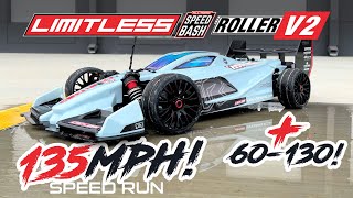 Arrma Limitless V2  135mph Speed Run  60130mph [upl. by Sellers]