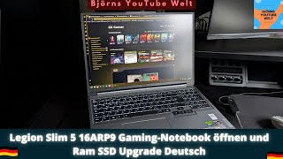 Legion Slim 5 16ARP9 GamingNotebook öffnen und Ram SSD Upgrade Deutsch [upl. by Langley889]