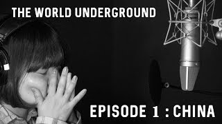 The World Underground  Episode 1  China [upl. by Ennagrom]