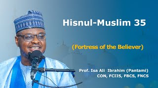 HisnulMuslim 35 Hausa  Prof Isa Ali Pantami CON [upl. by Garlaand831]