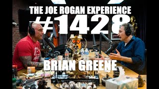 Joe Rogan Experience 1428  Brian Greene [upl. by Ykcim]