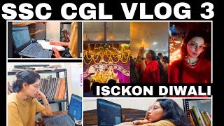 SSC CGL 2025 Study Vlog Day 3 Revising with Festive Vibes  ISKCON Diwali amp Bhai Dooj Special [upl. by Gittle]