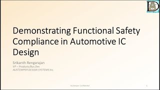 Demonstrating Functional Safety Compliance in Automotive IC Design [upl. by Burch272]