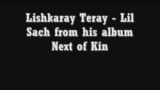 lishkarary teray  lil sach [upl. by Enelahs]