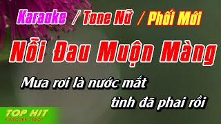 Nỗi Đau Muộn Màng Karaoke Tone Nữ Phối Mới  Nhạc Sống Dễ Hát TOP HIT KARAOKE [upl. by Paff]