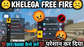 Khelega free fire band Kaise karen Khelenge free fire off kaise karen khelega free fire band kaise [upl. by Peppard400]