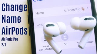 How to Change Airpods Name For Airpods Pro21 Name in 1 Minute 2023 [upl. by Carpenter]