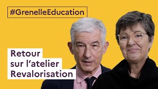 GrenelleEducation  Retour sur l’atelier Revalorisation [upl. by Krissy]