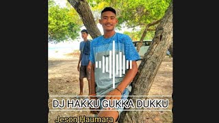 DJ HAKKU GUKKA DUKKU FULL BASS 2024 [upl. by Seagrave]