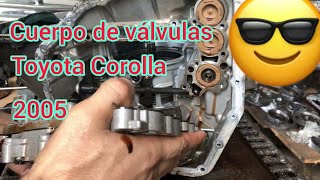 Cuerpo de válvulas Toyota Corolla 2005 posición de acumuladores y cableado mechanic motor [upl. by Aihsoem]