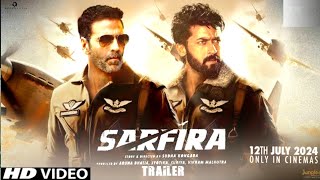 SARFIRA Official Trailer  Akshay kumar  paresh rawal  surya  Sarfira official Trailer Hindi [upl. by Nealey377]