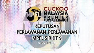 MPFL 2022 KEPUTUSAN PERLAWANAN SIRKIT 9 1113 MAC 2022 DAN SELANGOR MAC BERGELAR JUARA MPFL 2022 [upl. by Anivas]